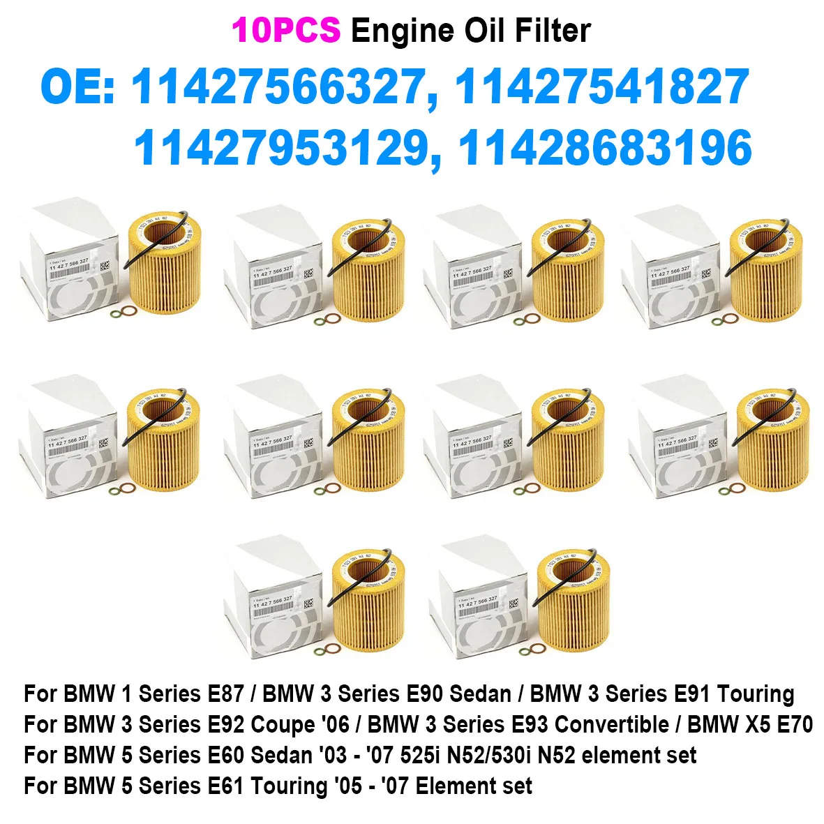 

10PCS Oil Filter 11427566327 11427541827 11427953129 For BMW E60 E82 E88 E90 E92 E93 3 Series E90 E91 E92 E93 5 Series E60 E61