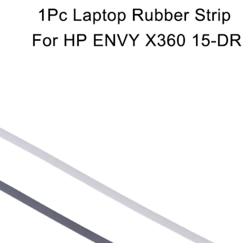 

1Pc Rubber Strip Laptop Bottom Shell Cover Foot Pad For ENVY X360 15-DR Non-Slip Bumper Feet Strip