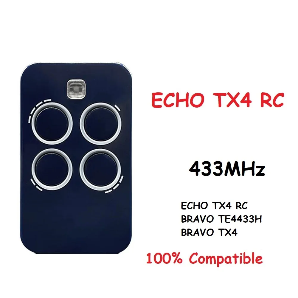 For ECHO TX4 RC 6100334 Garage Door Remote Control 433MHz Compatible With BRAVO TX4 / BRAVO TE4433H Electric Gate Remote Control