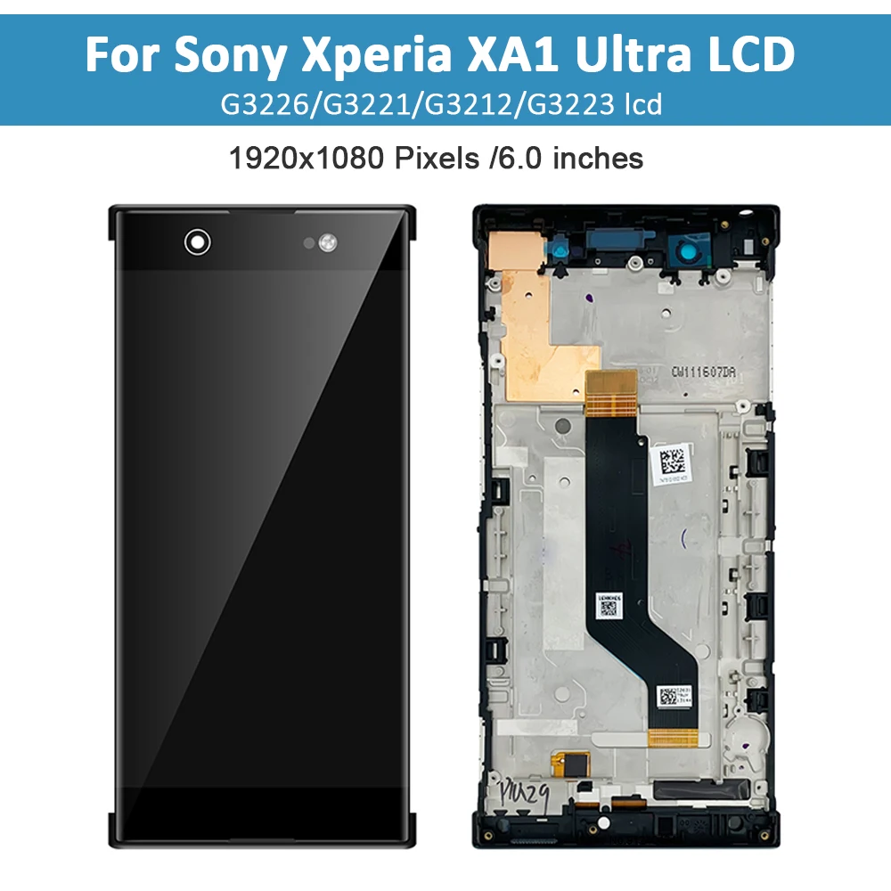 6.0'' lcd for Sony Xperia XA1 Ultra G3221 G3212 G3223 G3226 LCD Display Touch Screen Digitizer Assembly for Sony C7 LCD + Frame