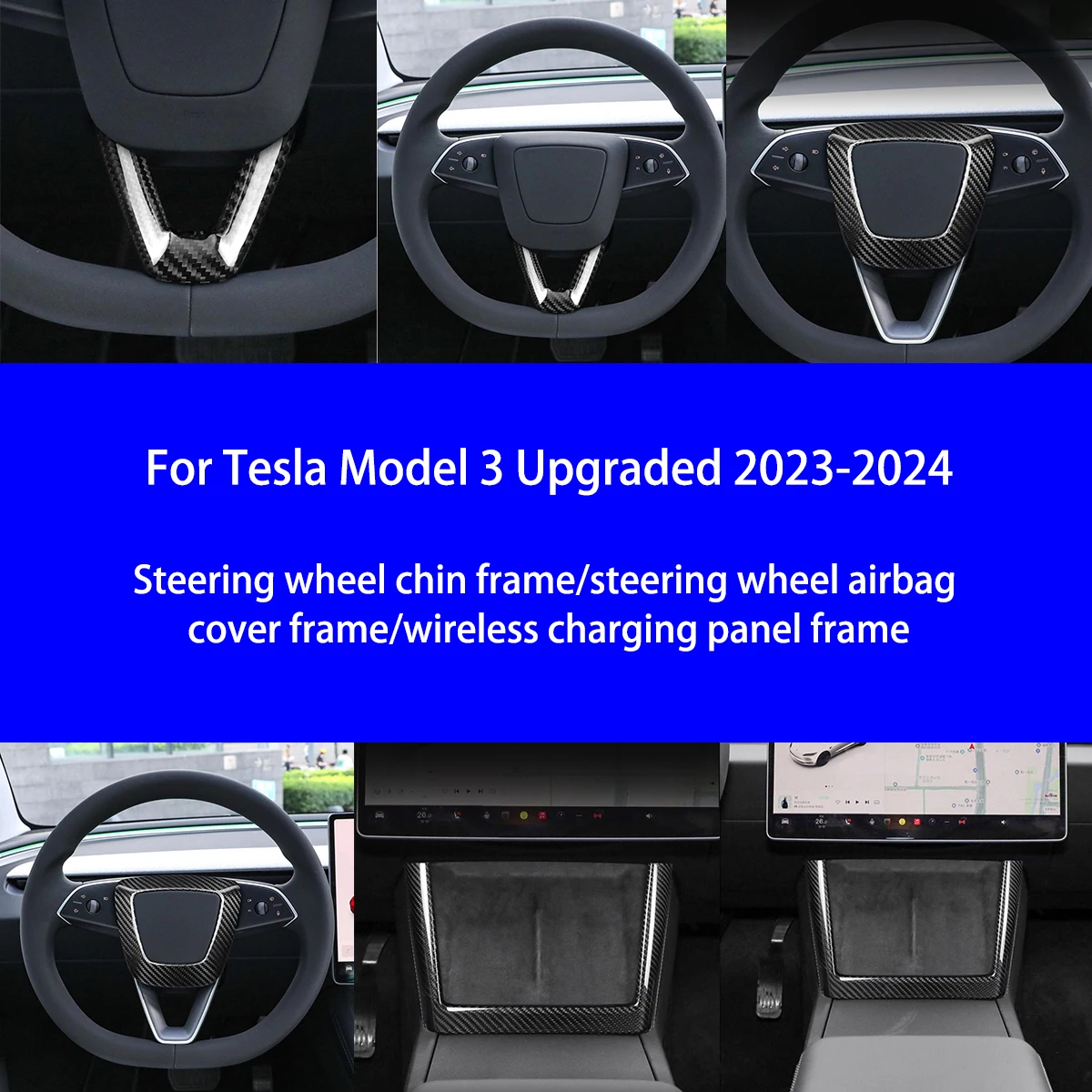 For Tesla Model 3 Refreshed Dry Carbon Fiber Steering Wheel Chin Frame/airbag Cover/wireless Charging Frame Interior Parts
