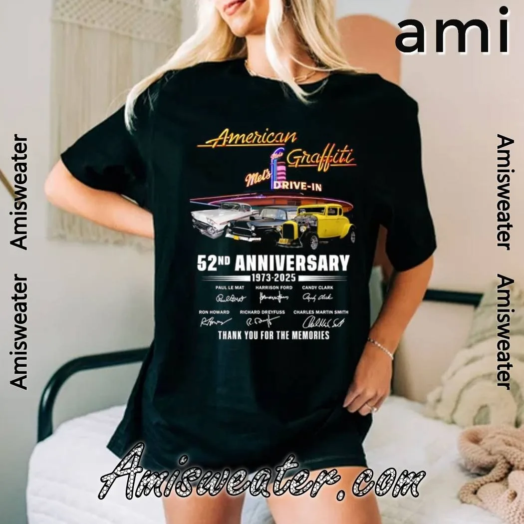 

American Graffiti 52nd Anniversary 1973-2025 Signatures T-shirt - High-end Luxury Is for Both Men and Women Top Y2k