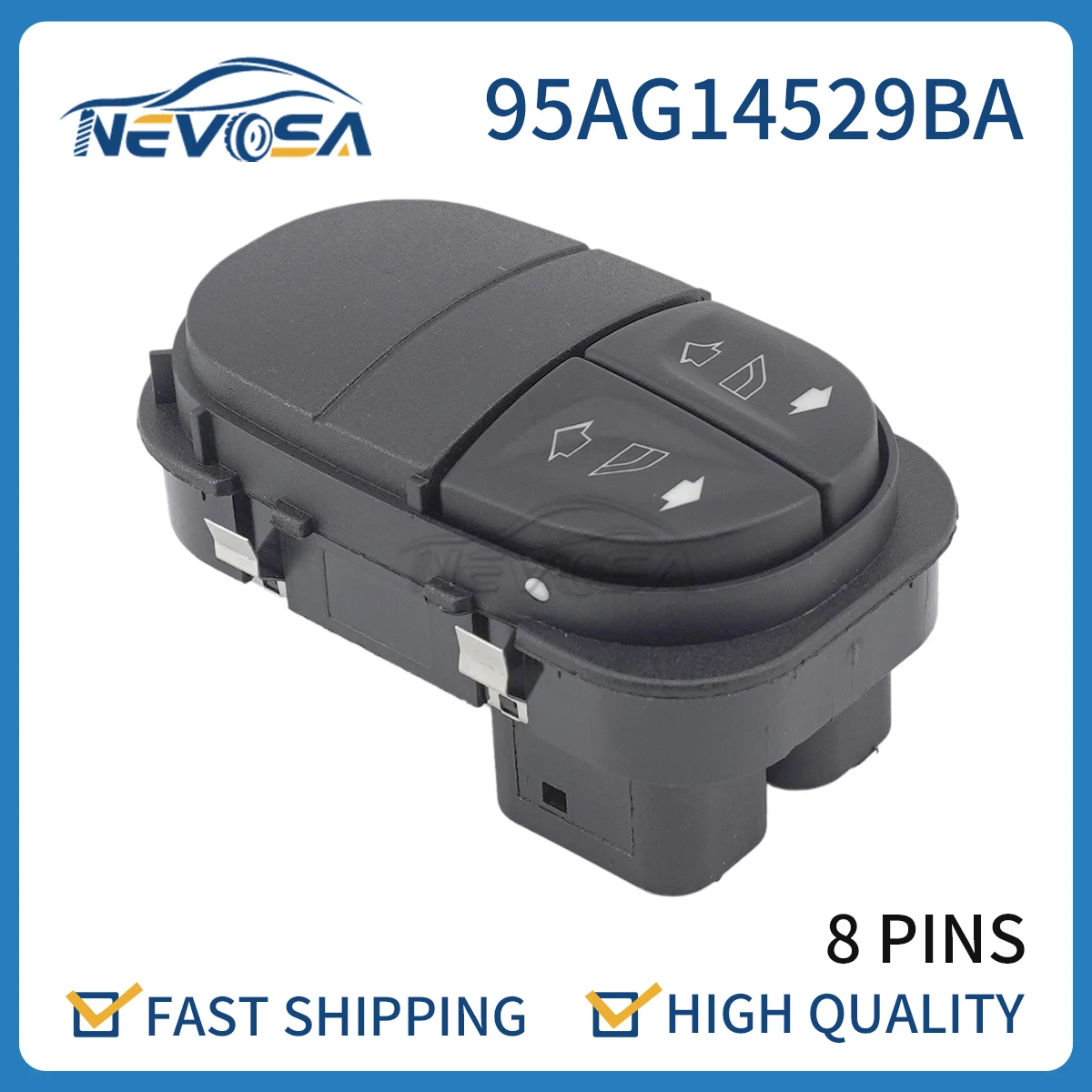 

Nevosa 95AG14529BA Car Power Master Window Switch Lifter Button For Ford Escort 1995 1996 1997 1998 1999 2000 95AG-14529-BA 8Pin