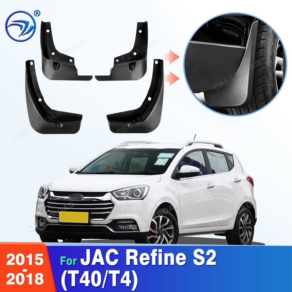 

For JAC Refine S2 (T40/T4) 2015 2016 2017 2018 Fender Mudflaps Splash Guards Mudguards Mud Flaps Car Accessories