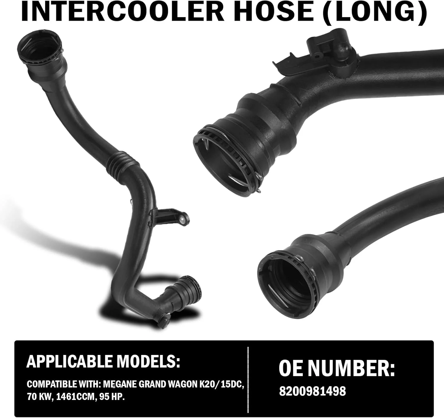 

8200981498 Intermediate Cooling Turbo Hose Compatible with Ren-ault Megane Scenic III 1.5 dCi