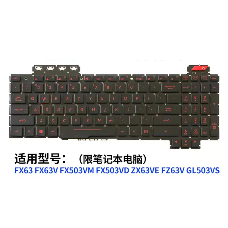 for ASUS FX63 FX63V FX503VM FX503VD ZX63VE FZ63V GL503VS Notebook Keyboard US