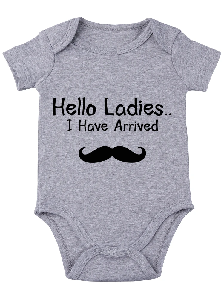 Hello Ladies I Have Arrived Funny Baby onesie Baby Essentials Baby Bodysuit Newborn Boy Clothes Baby Romper