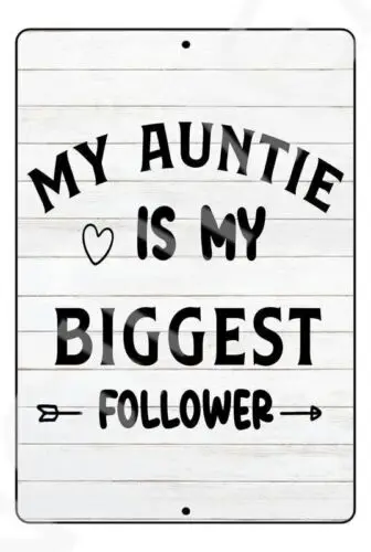 My Auntie Is My Biggest Follower Funny Baby