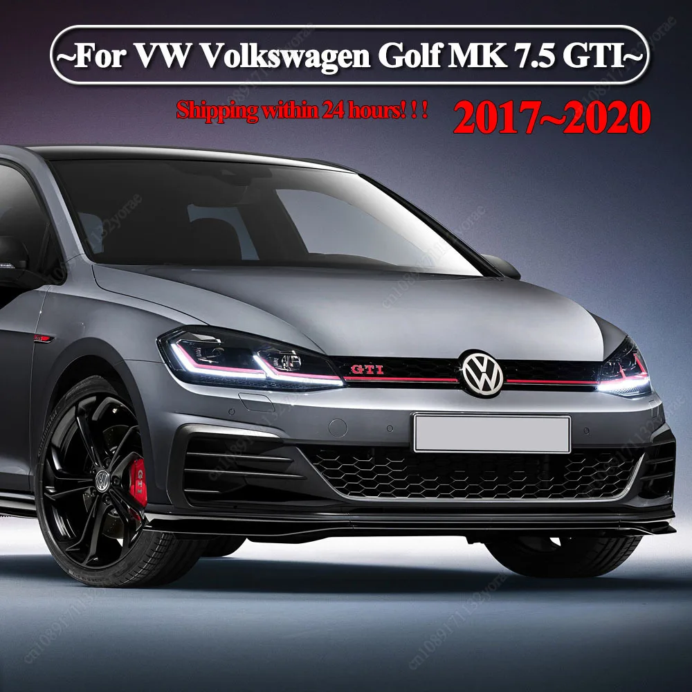 

For VW Volkswagen Golf MK 7.5 GTI 2017-2020 TCR Front Bumper Lip Diffuser BodyKits Spoiler Splitter Deflector Tuning Gloss Black