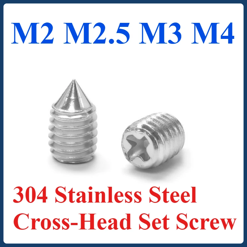 

304 Stainless Steel Cross-Head Set Screw M2 M2.5 M3 M4