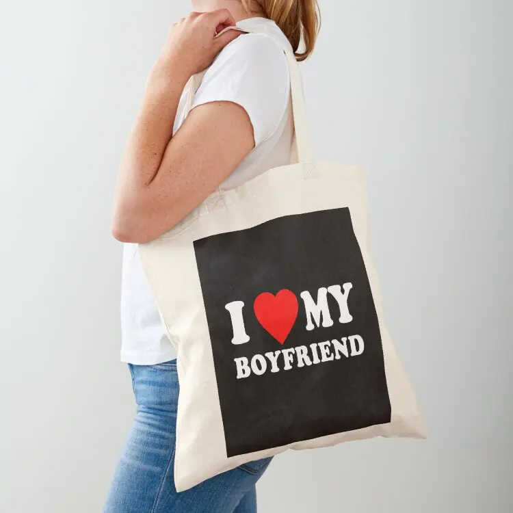 

I Love My Boyfriend Tote Bag free delivery bags Women's bag Customizable tote bag