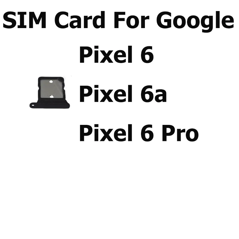 Для Google Pixel 6 6a Pro: держатель/адаптер/коннектор для SIM-карты, запчасть для ремонта