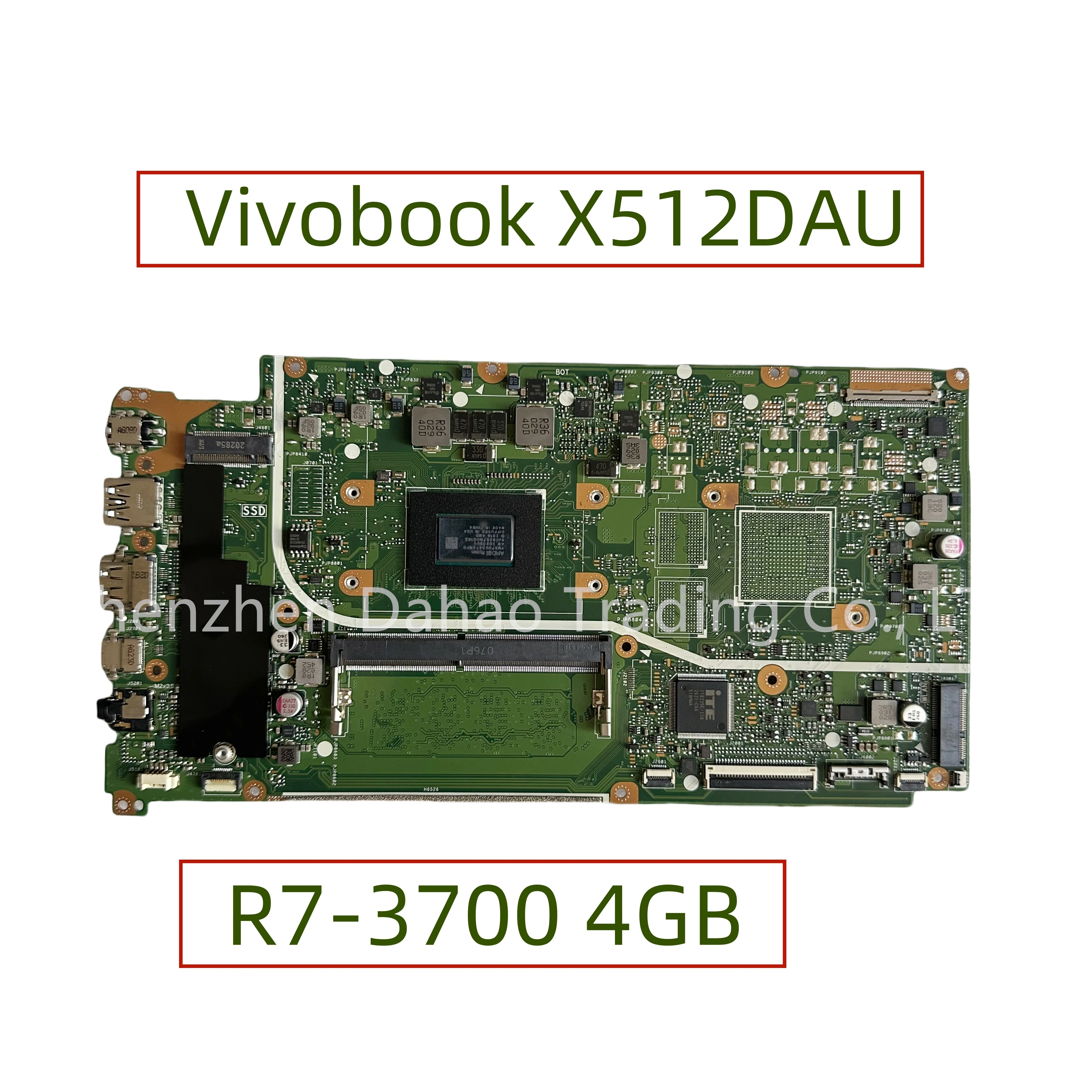 For ASUS Vivobook X512DAU Laptop Motherboard With AMD R7-3700 CPU 4GB-RAM Fully Tested