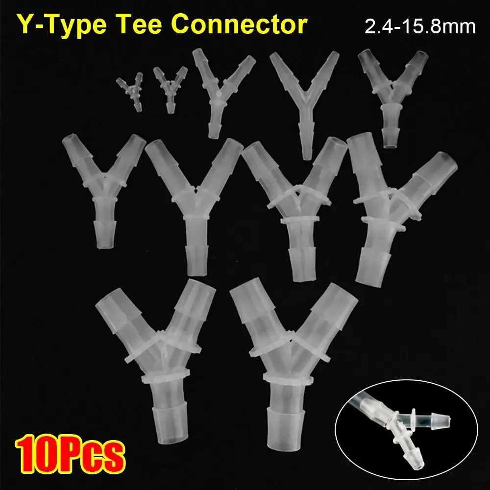 10Pcs Durable 2.4-15.8mm Y-Type Tee Connector Plastic Soft 3 Way Connector PP PE Hose Fittings for Aquarium Fish Tank Fittings