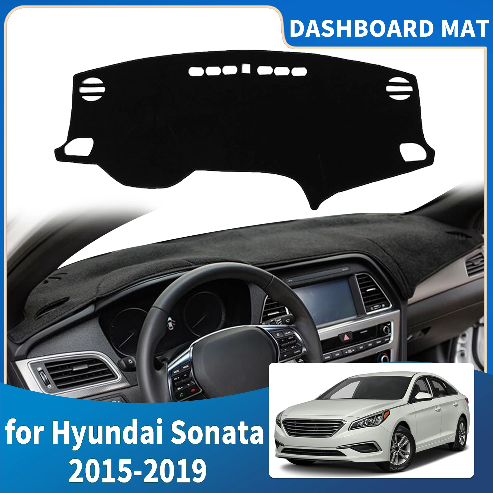 

for Hyundai Sonata 2015 2016 2017 2018 2019 LF High Quality Dashboard Cover Mat Sunshade Anti‑UV Protector Dash Pad Accessories