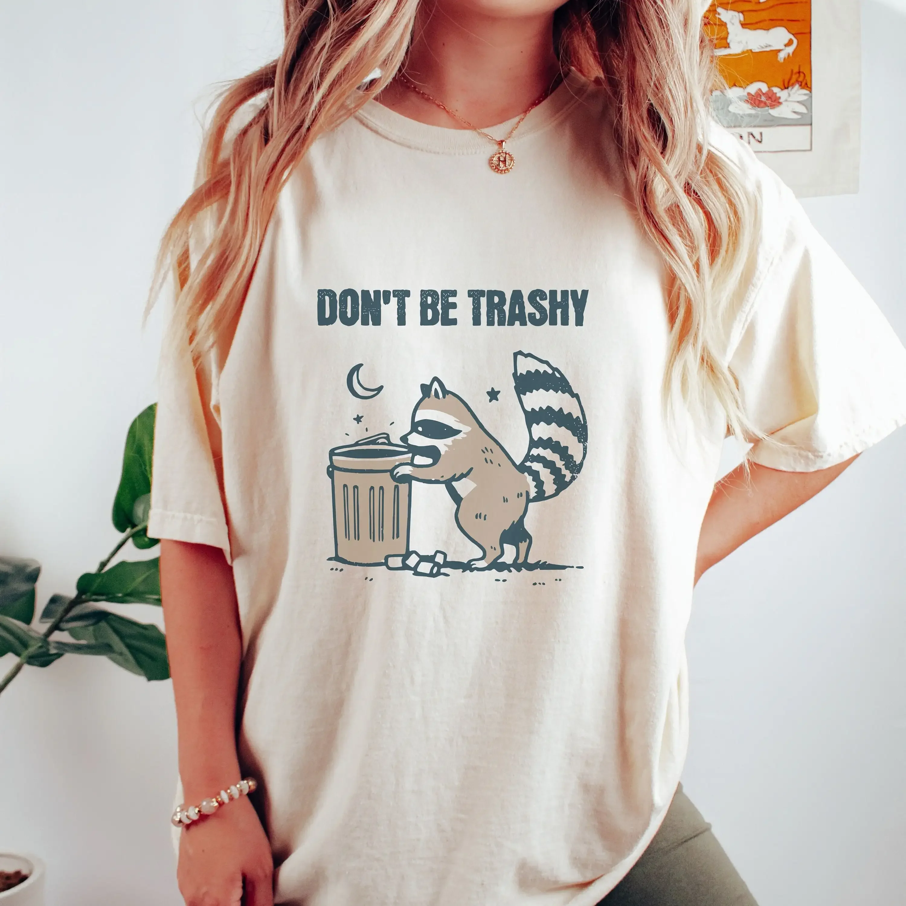 Don t Be Trashy Funny Earth Day Racoon Shirt Cotton for and Trash Panda Lovers