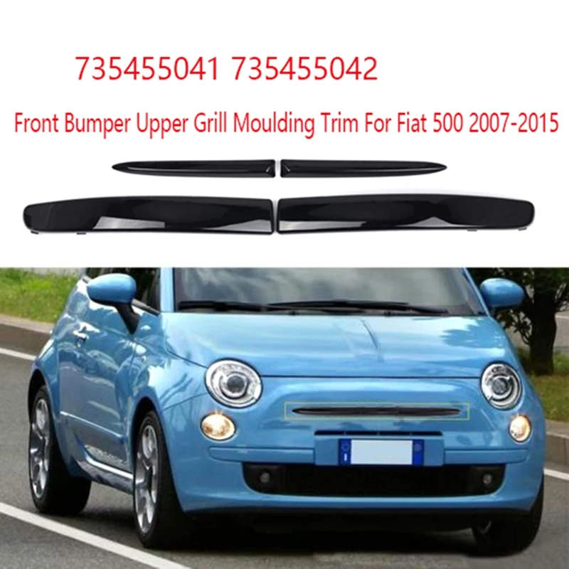 4PCS Front Bumper Upper Grill Moulding Trim For Fiat 500 2007-2015 735455041 735455042 735455056 735455057 Replacement