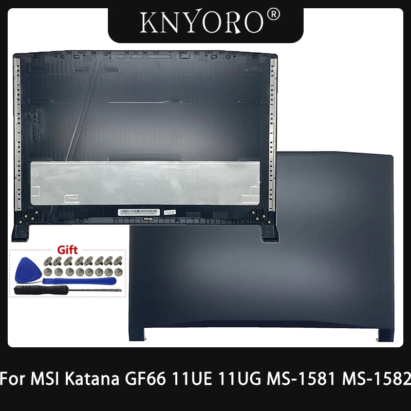 

New LCD Back Cover For MSI Katana GF66 11UE 11UG MS-1581 MS-1582 Rear Lid TOP Case A Shell Replacement Laptop Body Case 15.6Inch