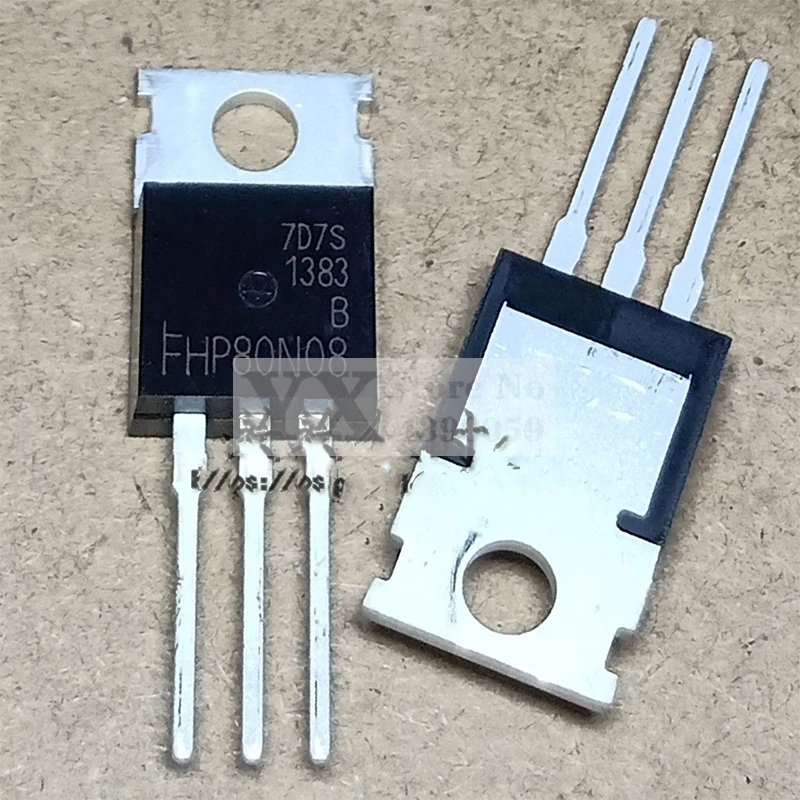 10PCS FHP80N08 80A80V FHP100N08 100A80V FHP120N08 120A80V  80N08 100N08 120N08 MOS FET  New and original