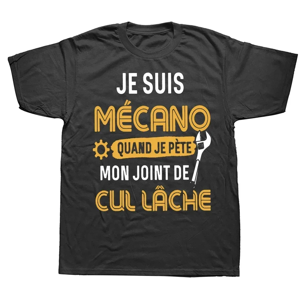 You Know I'm Mechano T Shirt Funny French Text Dad Gift Worker Humor Vintage Tee Casual Unisex Summer T-shirts Women Clothing