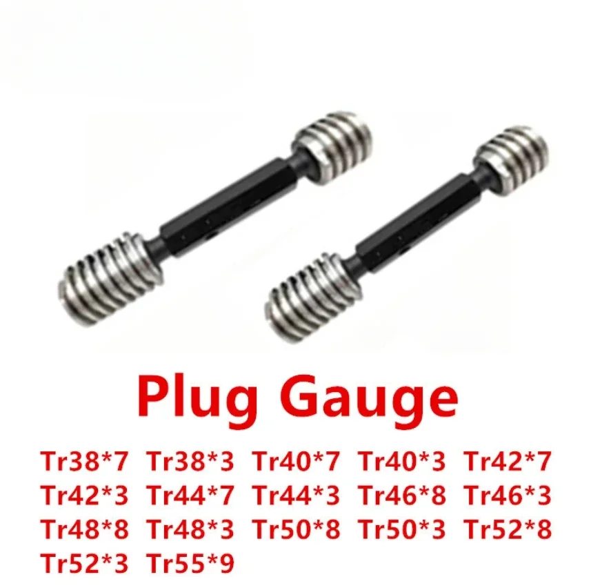 Tr38 Tr40 Tr42 Tr44 Tr46 Tr48 Tr50  Tr52 Tr55   8H Tr Type Trapezoidal Thread Plug Gauge GO And NOGO Gage Support Customized