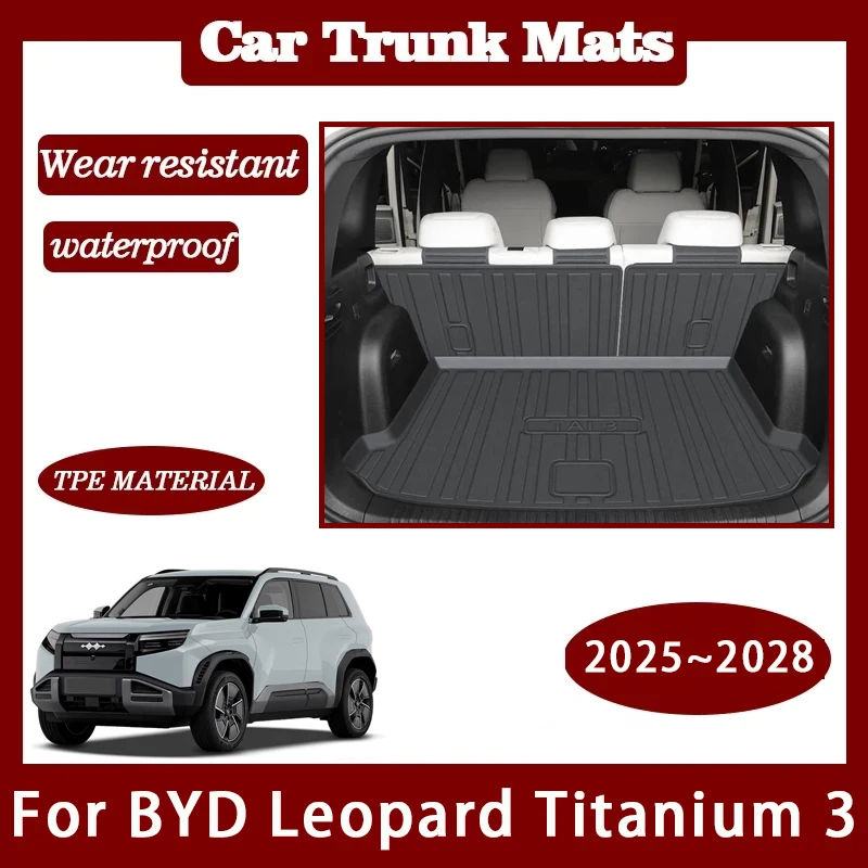 

Car Rear Trunk Mats For BYD Leopard Titanium 3 FangChengBao Tai 3 2025-2028 Waterproof Storage Pads Cargo Liner Auto Accessories