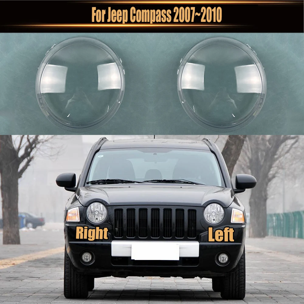 

For Jeep Compass 2007~2010 Front Headlight Cover Transparent Shade Lamp Headlamp Shell Plexiglass Replace Original Lampshade