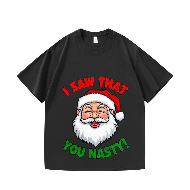 

Мужская футболка черная с принтом Санта-Клауса I SAW THAT YOU NASTY! Рождественская вечеринка Фестиваль Повседневная одежда Идея рождественского подарка Топ Футболка