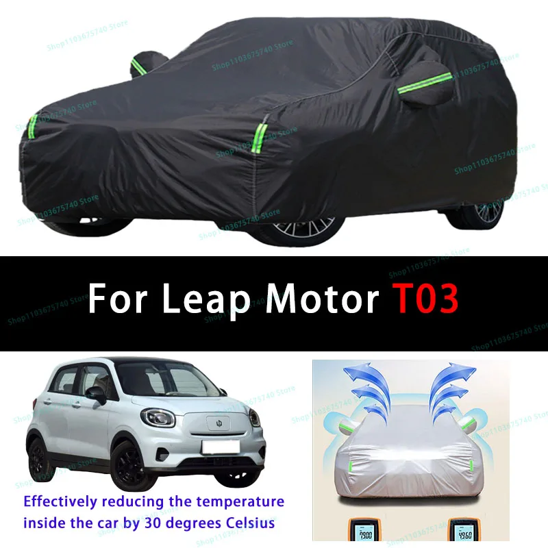 For Leap Motor T03 Summer Full Car Covers Outdoor Sun uv Protection Dust Cooling Protective Auto Protective Cover