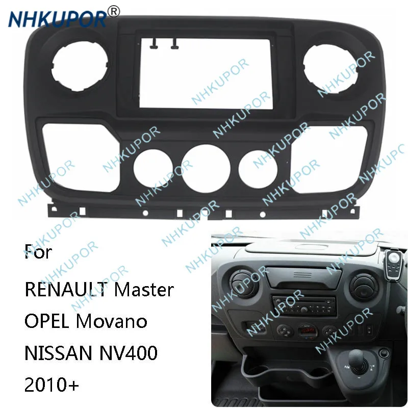Car Radio Frame Kit For RENAULT Master/OPEL Movano/NISSAN NV400 2010+ Auto Stereo Refit Fascia Trim Bezel Faceplate