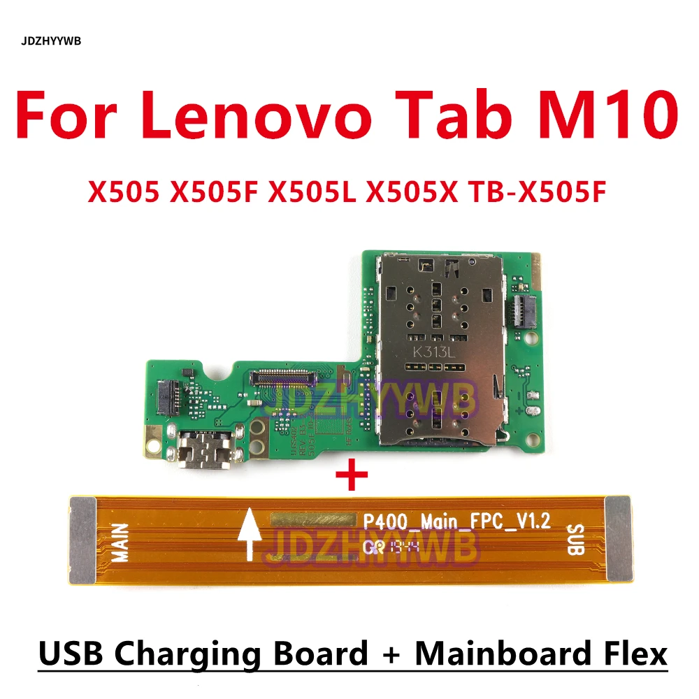 Charging Port Board Motherboard Main Board Connect USB Dock Flex Cable For Lenovo Tab M10 X505 X505F X505L X505X TB-X505F 20W