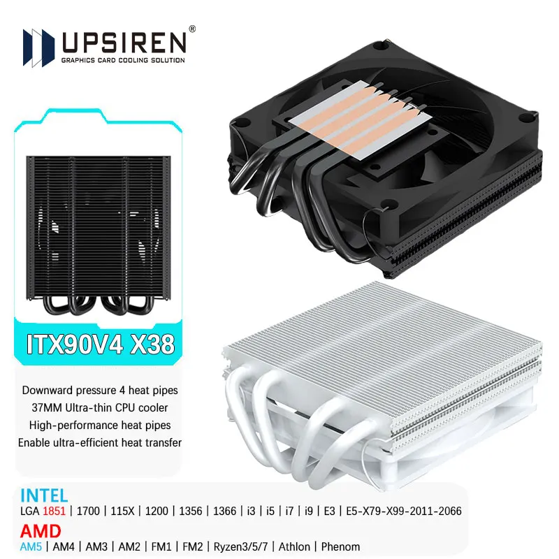 

Кулер для процессора UPSIREN ITX90V4 X38 с 4 тепловыми трубками, ультратонкий (37 мм), с нижним потоком воздуха, высокопроизводительный, с поддержкой LGA1851/1700, AMD AM5