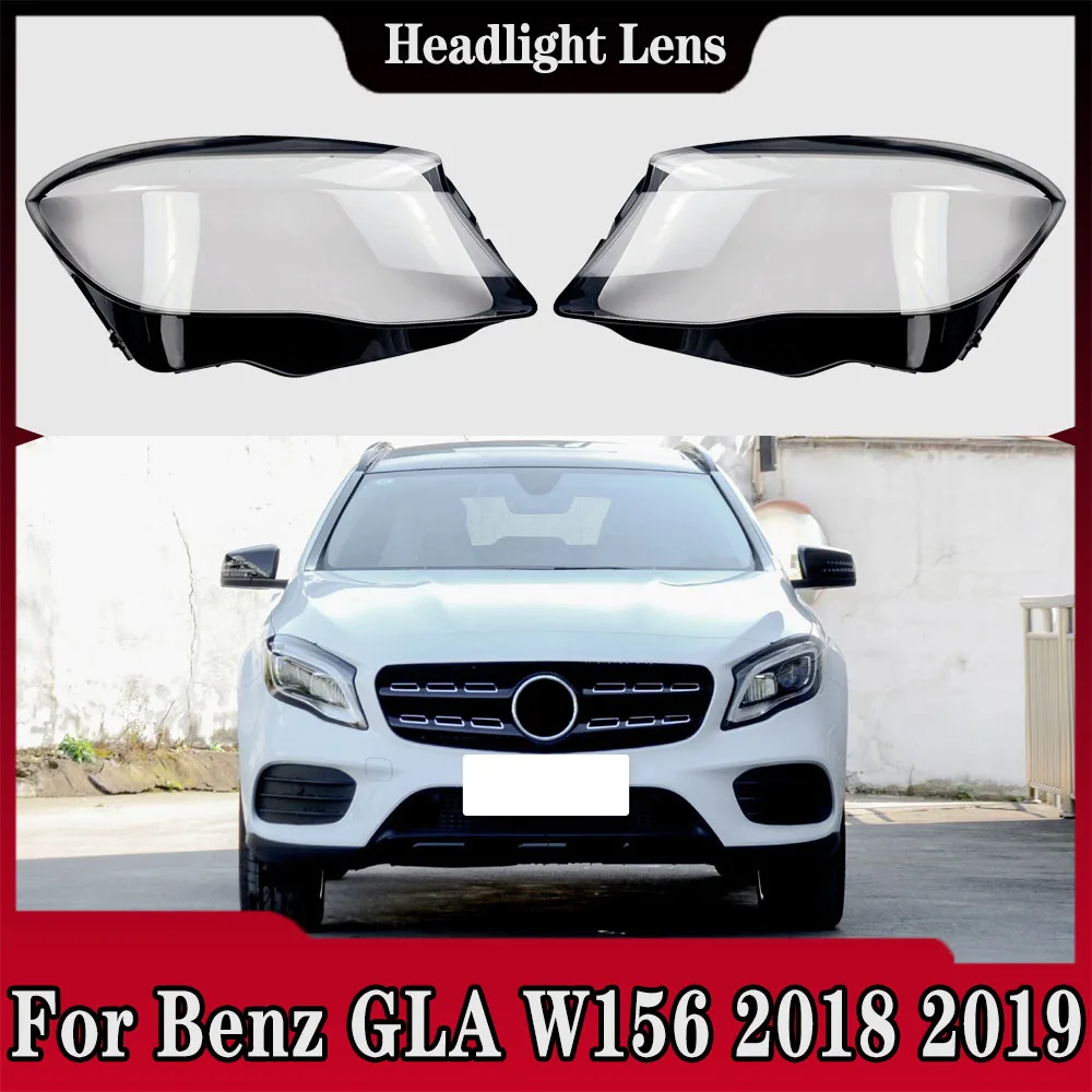 For Benz GLA W156 GLA200 GLA220 GLA260 2018 2019 Front Headlight Cover Shade Lampshade Lens Headlamp Shell Plexiglass