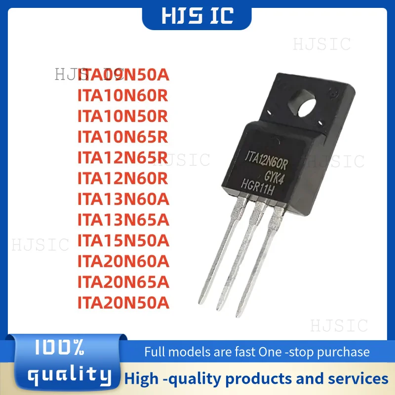 

10 НОВЫХ ITA09N50A, ITA10N60R, ITA10N50R, ITA10N65R, ITA12N65R, ITA12N60R, ITA13N60A, ITA13N65A, ITA15N50A, ITA20N60A, ITA20N65A, ITA20N50A