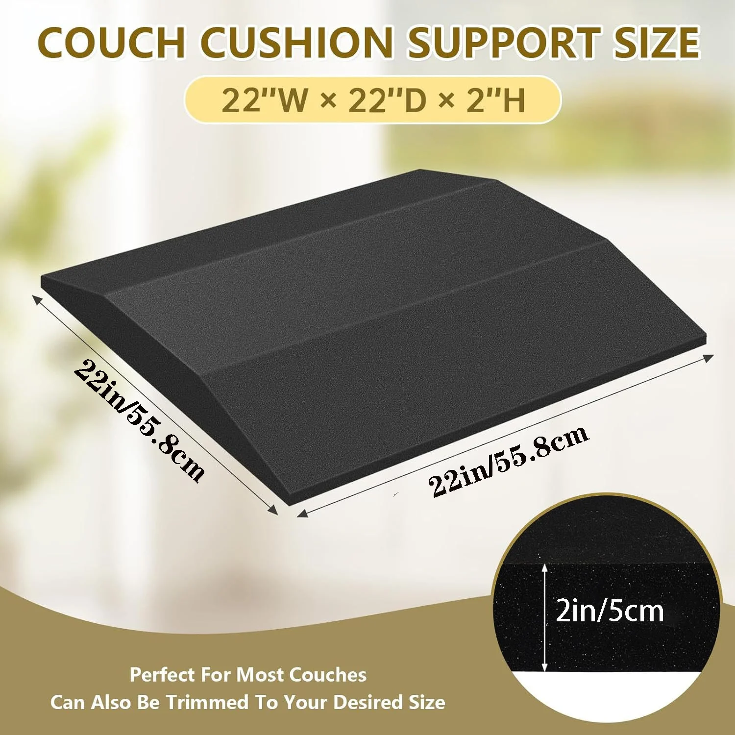 Cojín de soporte para sofá trapezoidal de alta densidad de 22''X 22'' utilizado para solucionar problemas de colapso de los cojines del sofá