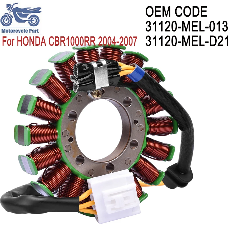 

31120-MEL-013 31120-MEL-D21 Stator Coil For HONDA CBR1000RR CBR 1000 RR 2004-2007 A 2A 3AC CBR1000 Motorcycle Generator Magneto