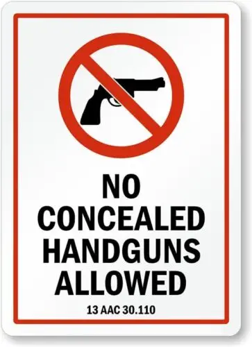Alaska Firearms Prohibited Aluminum Weatherproof 12