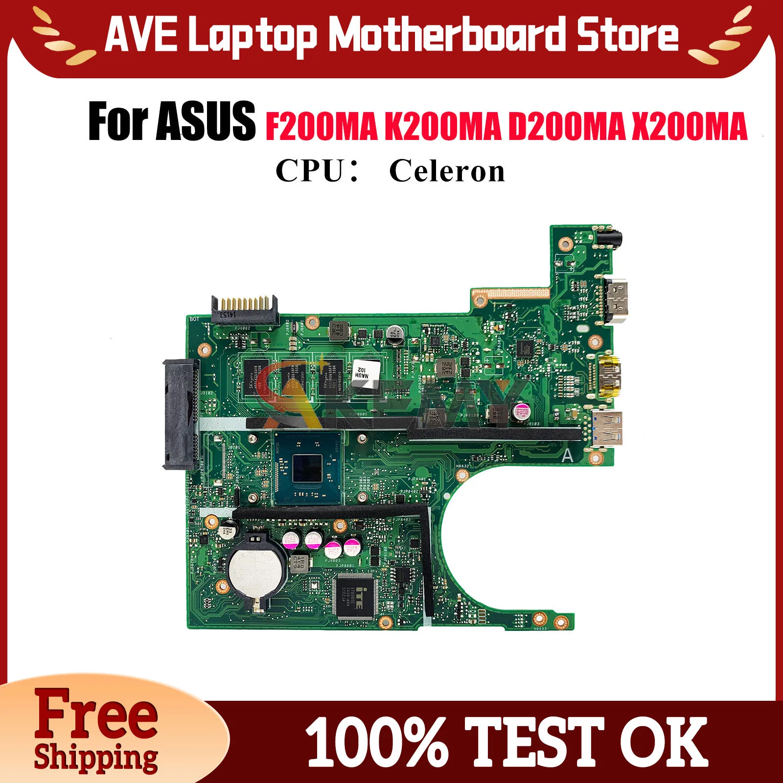 

X200MA Laptop Motherboard For ASUS VivoBook X200MA K200MA F200MA D200MA X200M Notebook Mainboard With Celeron CPU 100% tests OK