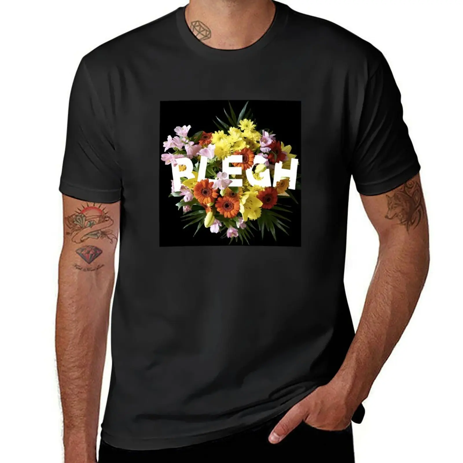 Floral Blegh T-Shirt cute clothes plus sizes vintage clothes black t-shirts for men