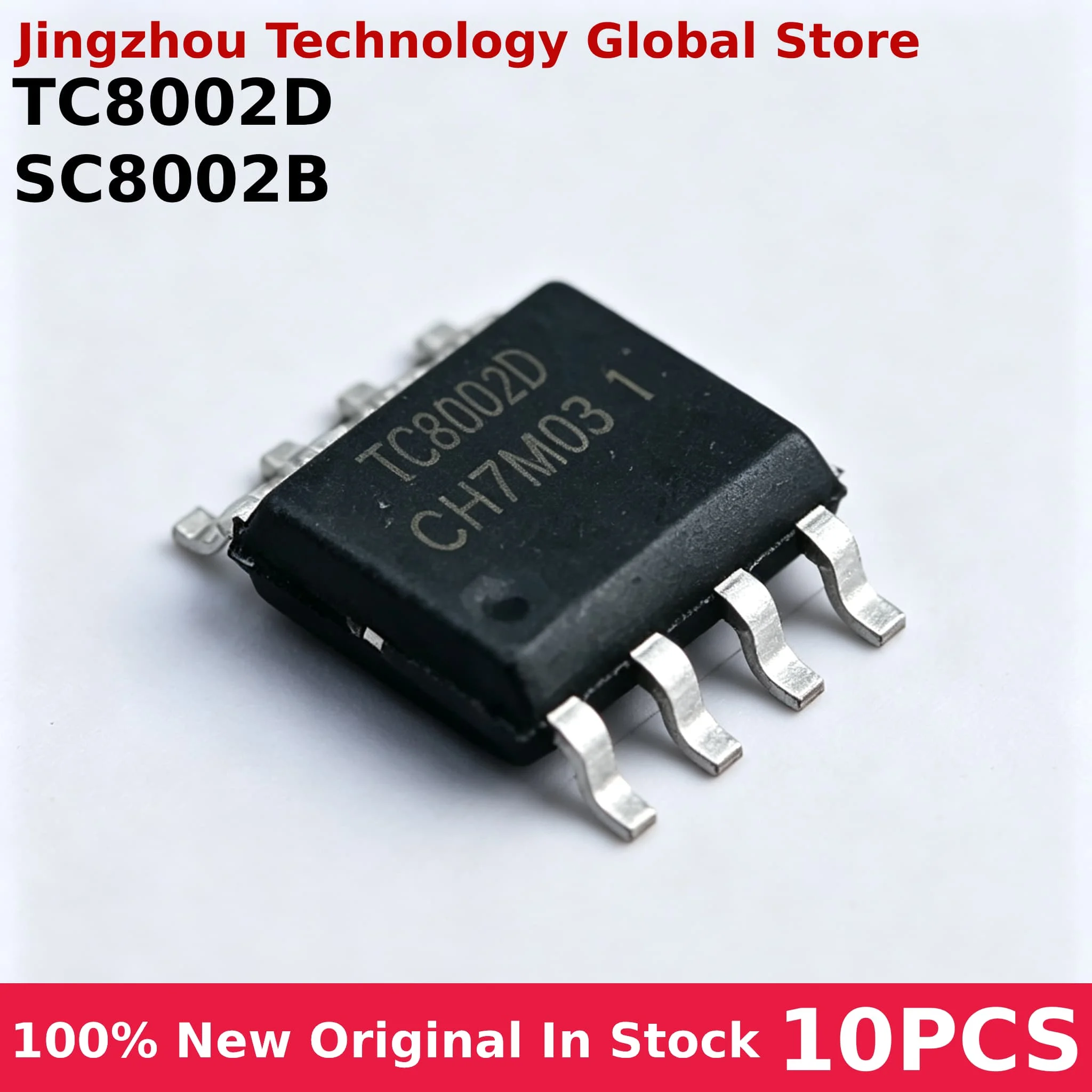 10PCS TC8002D SC8002B TC8002B 8002D 8002B SOP-8 100% New Chip Wholesale