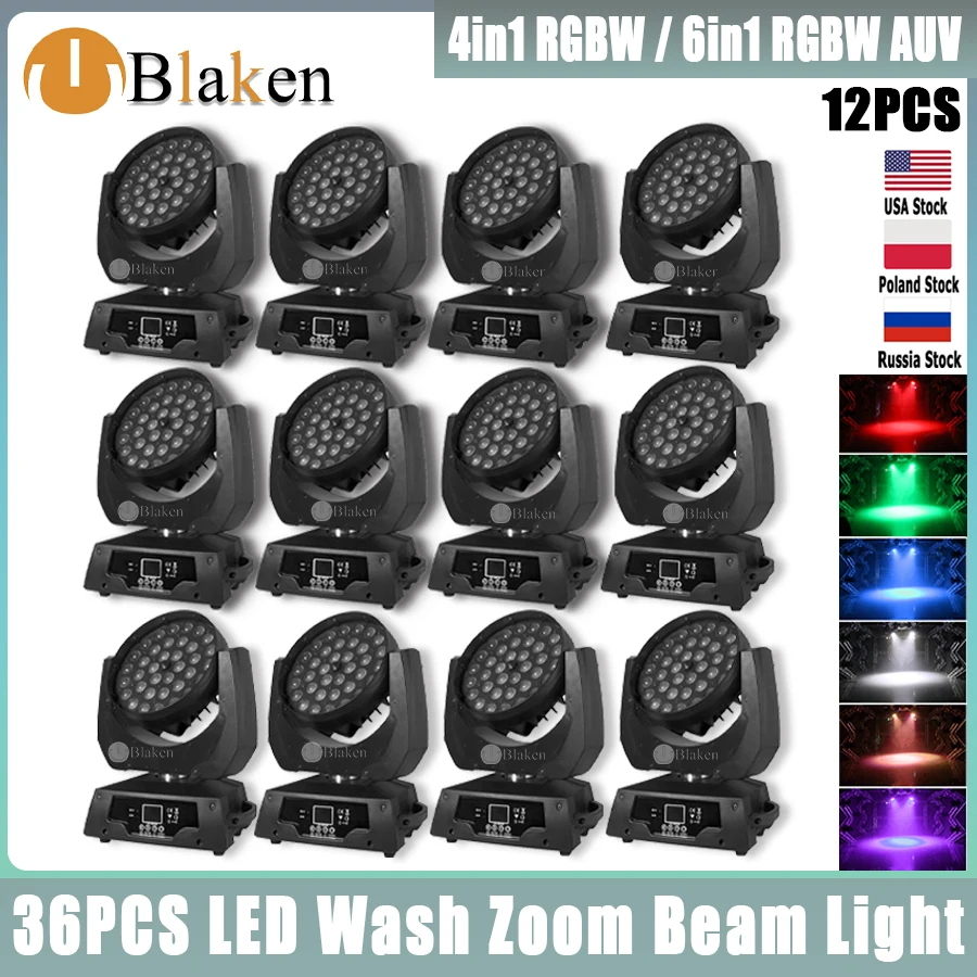 

0 Tax 12Pcs 36x12/8W RGBW 4in1 /RGBWAUV 6in1 LED Zoom Wash Moving Head Light DMX Control Stage Lighting DJ Disco Party Lights