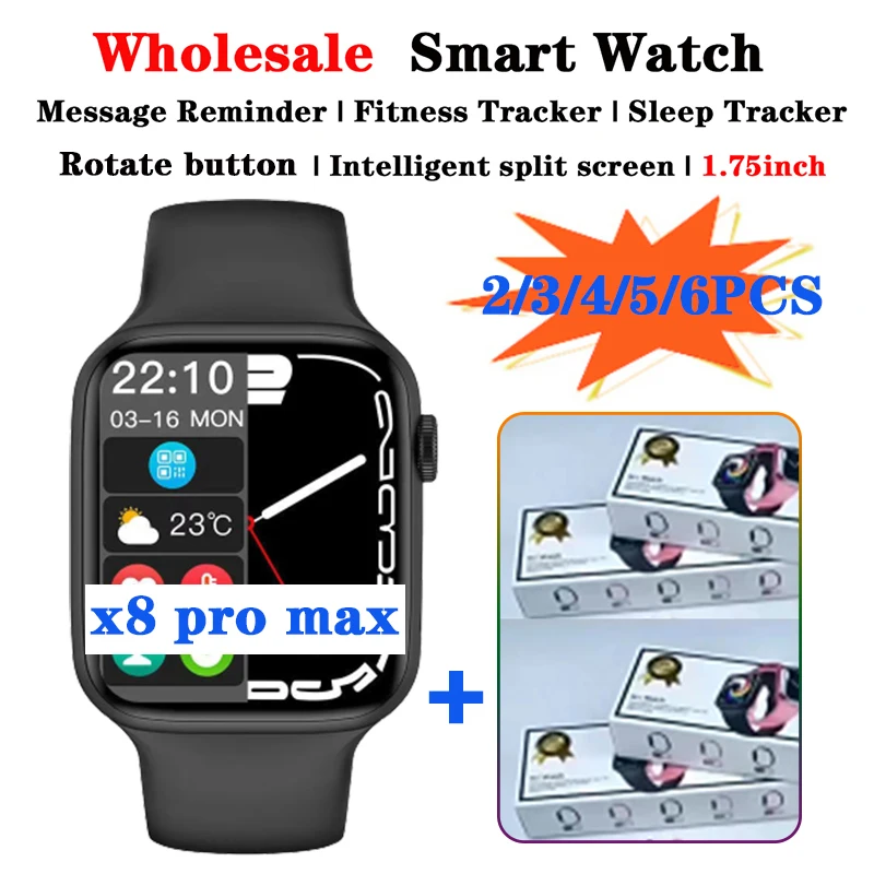 Top! X8 Pro Max Smart Watch 3/4/5/6/10PCS Wholesale VIP 1.75 inch Women Men Dialing Sports Sleep Monitoring Heart-rate Smart