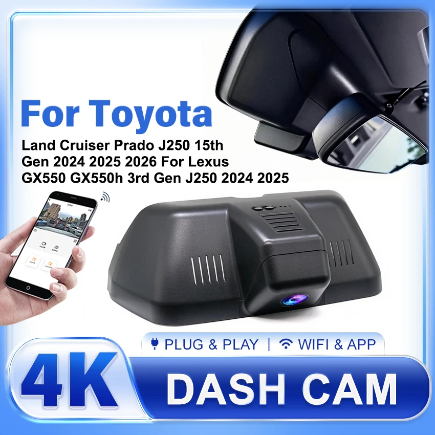 4K Dash Cam For Lexus GX 550 GX550/GX 550h GX550h 2024 2025&For Toyota Land Cruiser Prado 250 LC250 J250 WiFi Car Camera OEM DVR