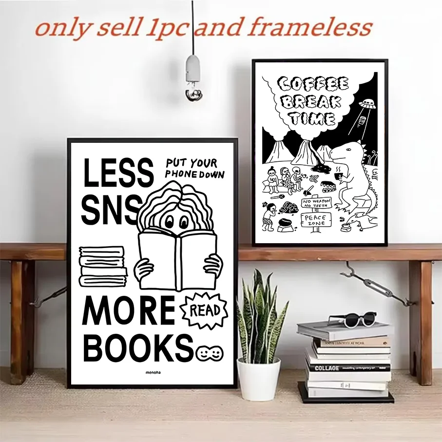 Frameless Canvas Print Black White Line Art Less SNS More Books Coffee Break Time Cartoon Dinosaur Home Decor