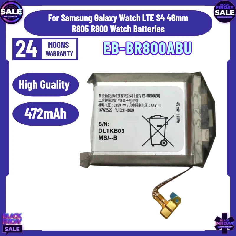 New EB-BR800ABU 472mAh Battery For Samsung Galaxy Watch LTE S4 46mm R805 R800 Watch Batteries