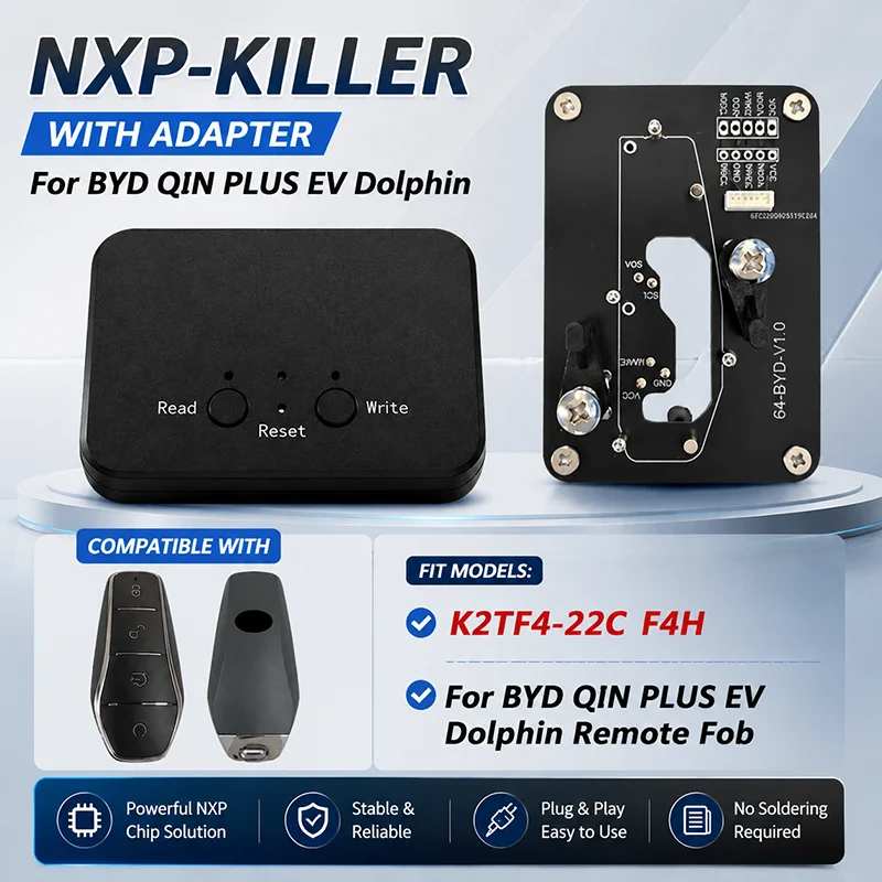 CNP259 NXP Killer Device With Solider-Free Adapter Universal Samrt Remote ID46/4A Chip K2TF4-22C F4H For BYD QIN PLUS EV Dolphin
