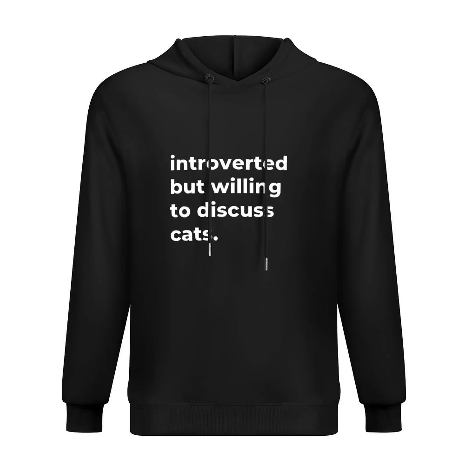 

Introverted But Willing To Discuss Cats Hoodie anime clothing clothes for men autumn new products oversized hoodie