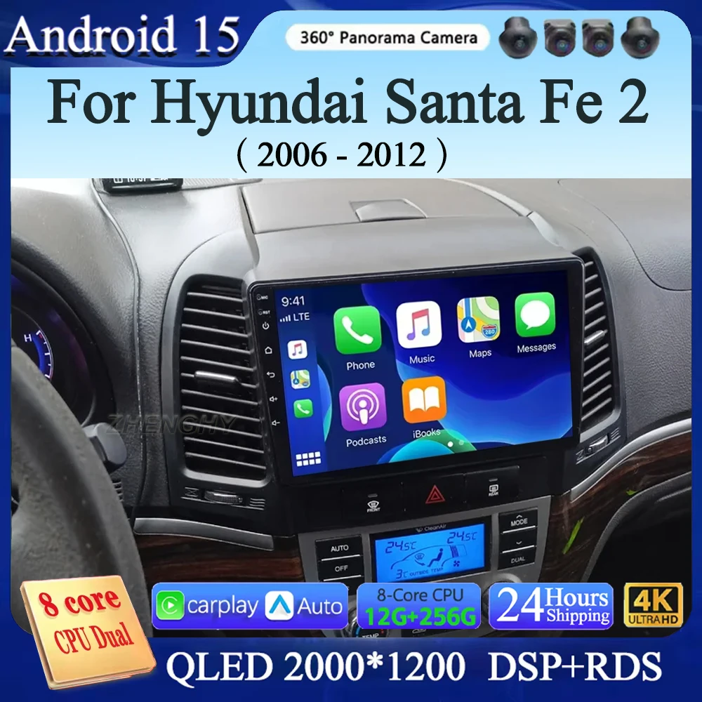 

Android 15 For Hyundai Santa Fe 2 2006-2012 2K QLED Android Car Radio Multimedia Video Player AI Voice CarPlay Head Unit Stereo