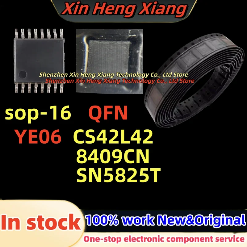 

(1pcs)100%New SN5825T QFN-32 CS42L42-CNZR CS42L42 QFN-48 CS8409-CNZR TW8409CN 8409CN QFN-40 TXB0106PWR YE06 sop-16