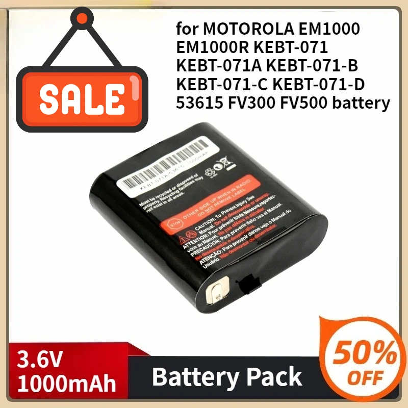 

Battery for MOTOROLA EM1000 EM1000R KEBT-071 KEBT-071A KEBT-071-B KEBT-071-C KEBT-071-D 53615 FV300 FV500 3.6V 1000mAh